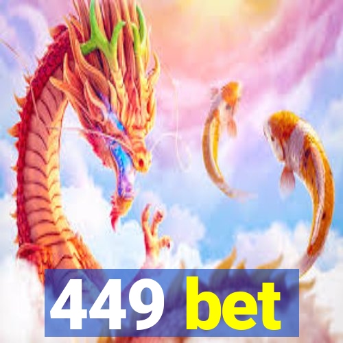 449 bet